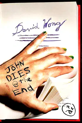 John Dies at the End (John Dies at the End, 1) poster