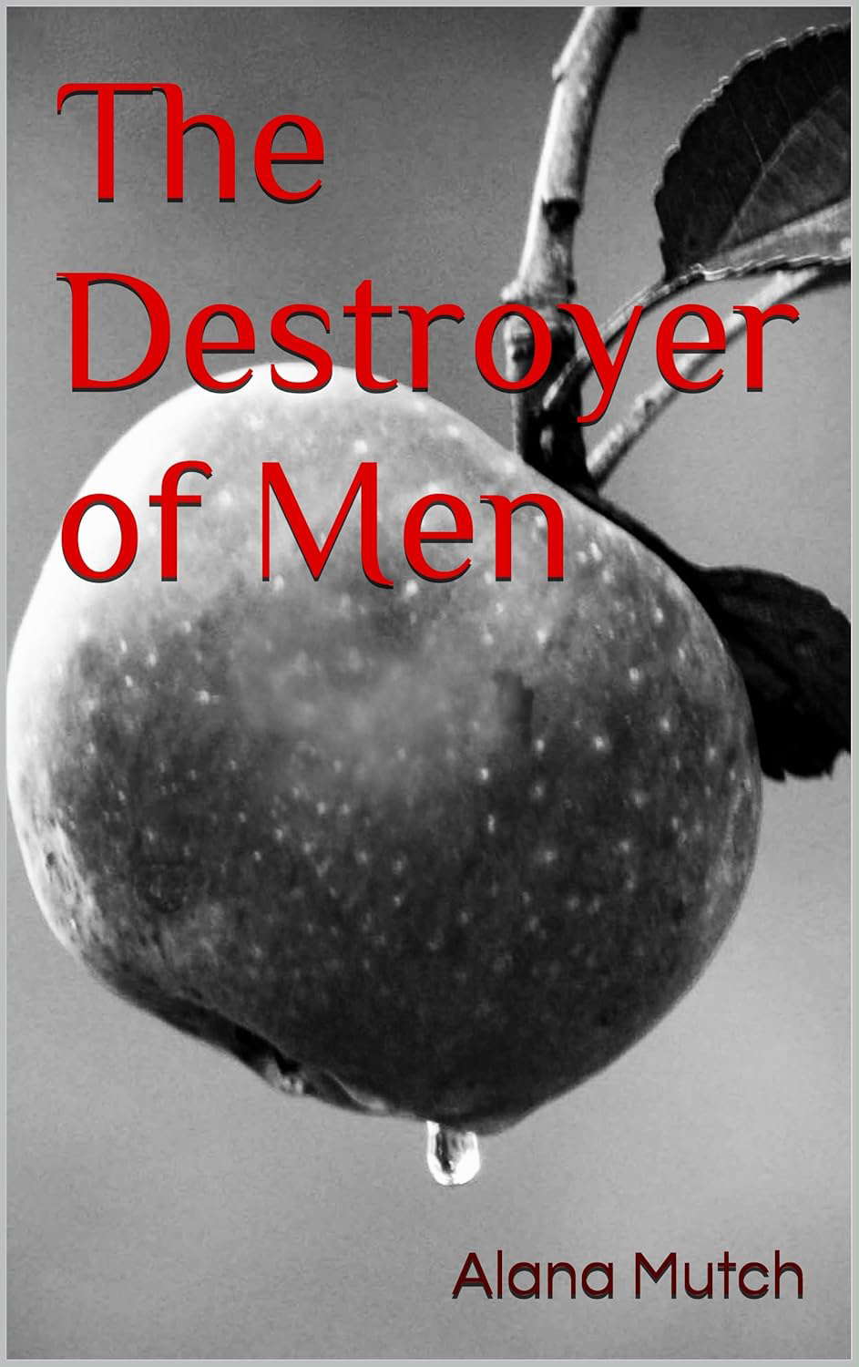 The Destroyer of Men poster