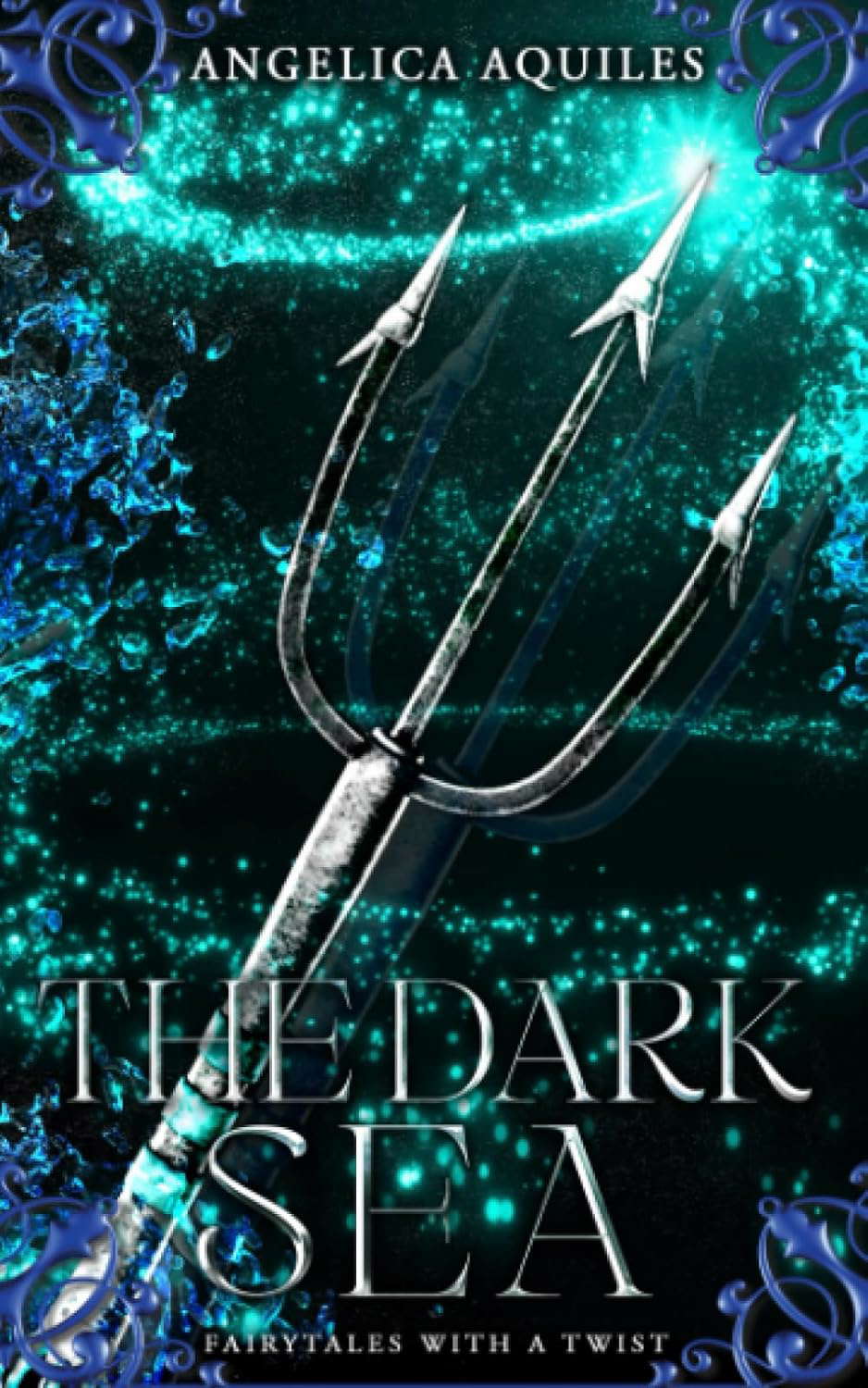 The Dark Sea: Fairytales with a Twist poster