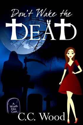 Don't Wake the Dead (The Wraith Files) poster