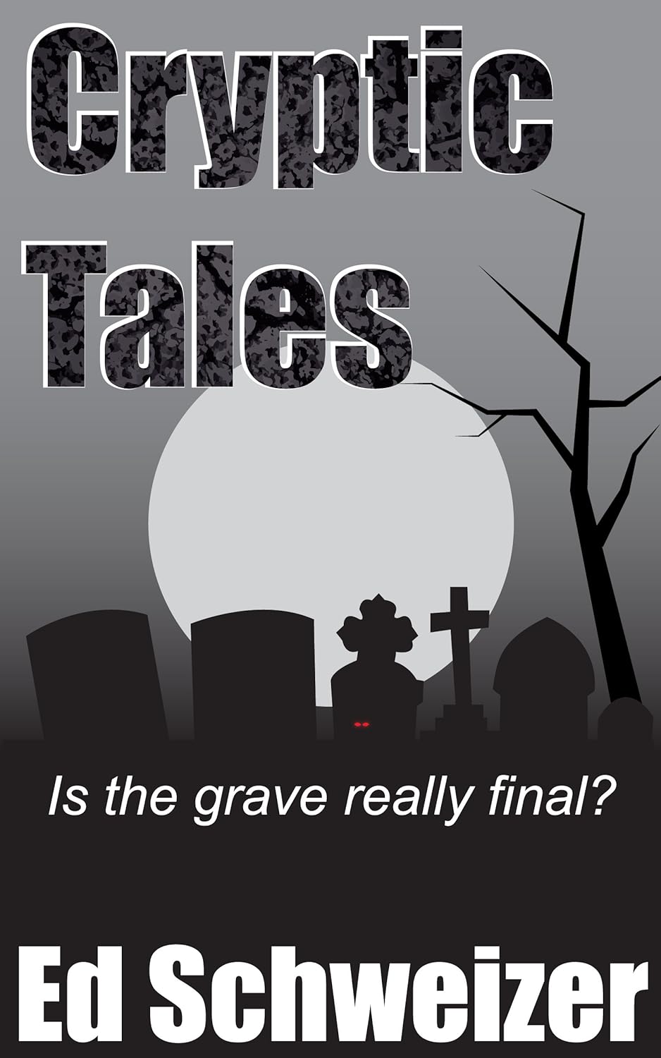 Cryptic Tales: A Collection of Short Ghost Stories poster