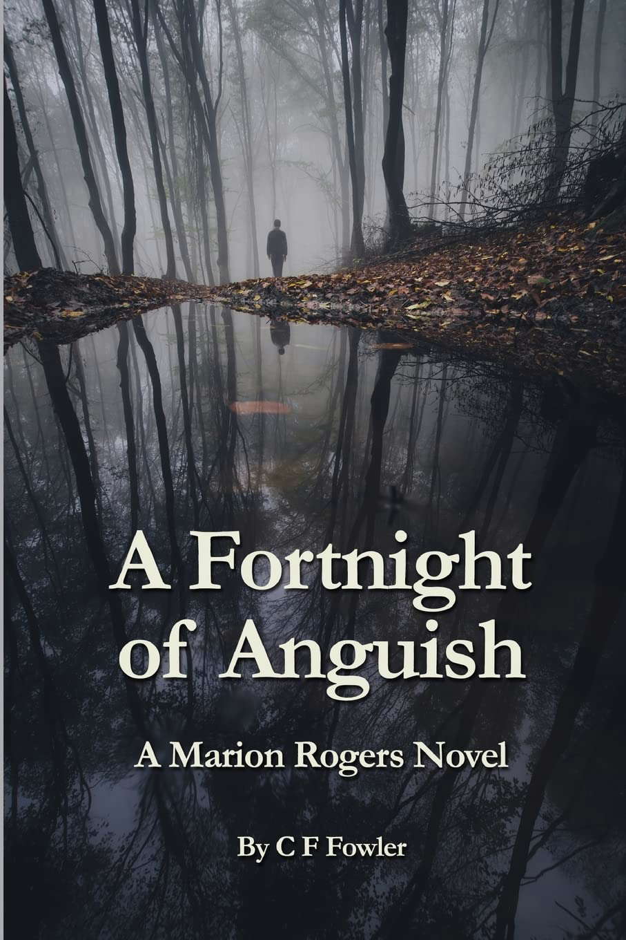 A Fortnight of Anguish: A Marion Rogers Novel poster