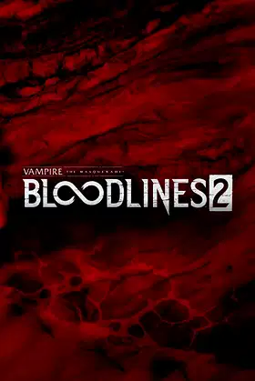 Vampire: The Masquerade® - Bloodlines™ 2 poster