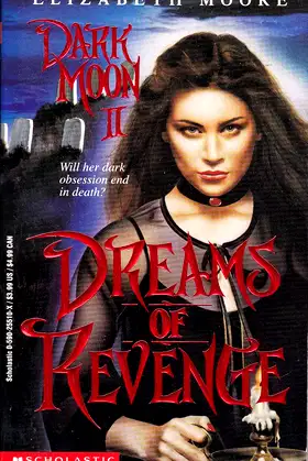 Dreams of Revenge: Dark Moon, Book II poster