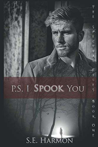 P.S. I Spook You (The Spectral Files) poster