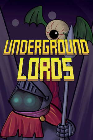 Underground Lords poster