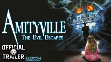AMITYVILLE: THE EVIL ESCAPES (1989) | Official Trailer | 4K poster