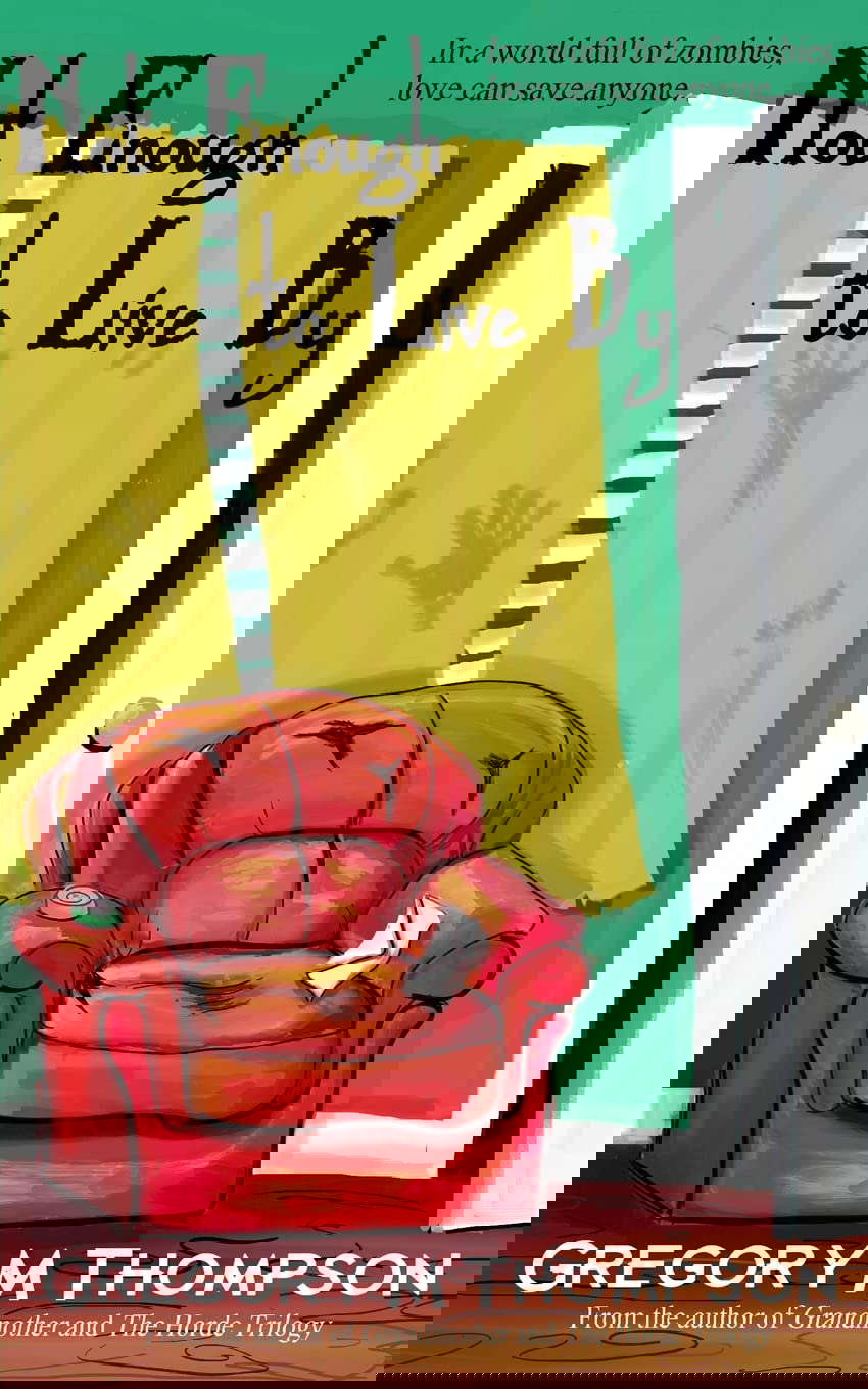 Not Enough to Live By poster