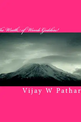 The Wrath of Womb Goddess!: A Myth! A Mystery!.......... poster