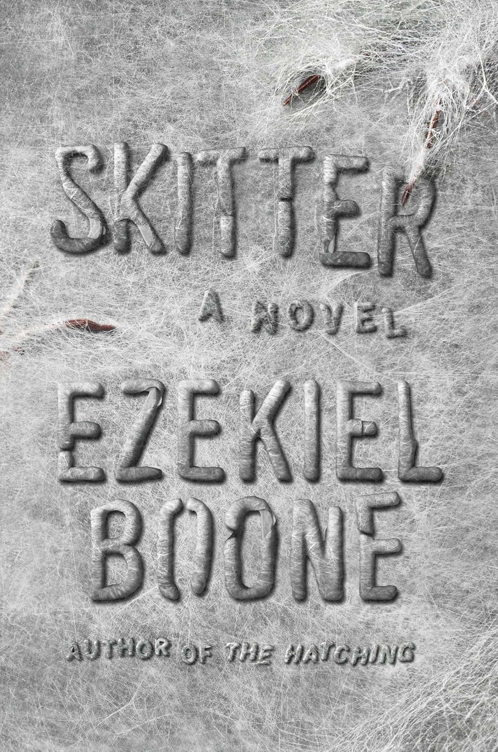 Skitter: A Novel (2) (The Hatching Series) poster