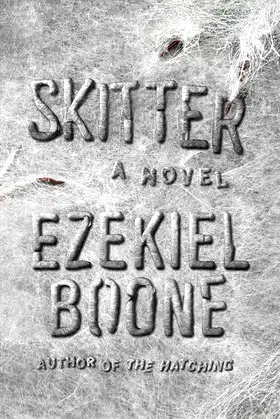 Skitter: A Novel (2) (The Hatching Series) poster