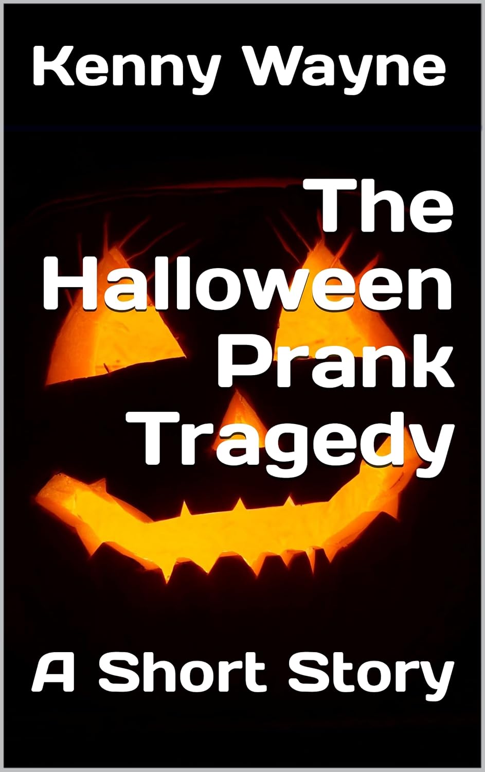 The Halloween Prank Tragedy: A Short Story poster