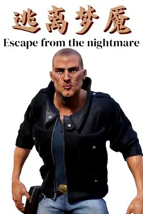 逃离梦魇(Escape from the nightmare) poster