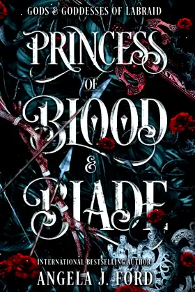 Princess of Blood and Blade (Gods & Goddess of Labraid) poster
