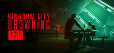 Kingdom City Drowning Episode 1 - The Champion capsule