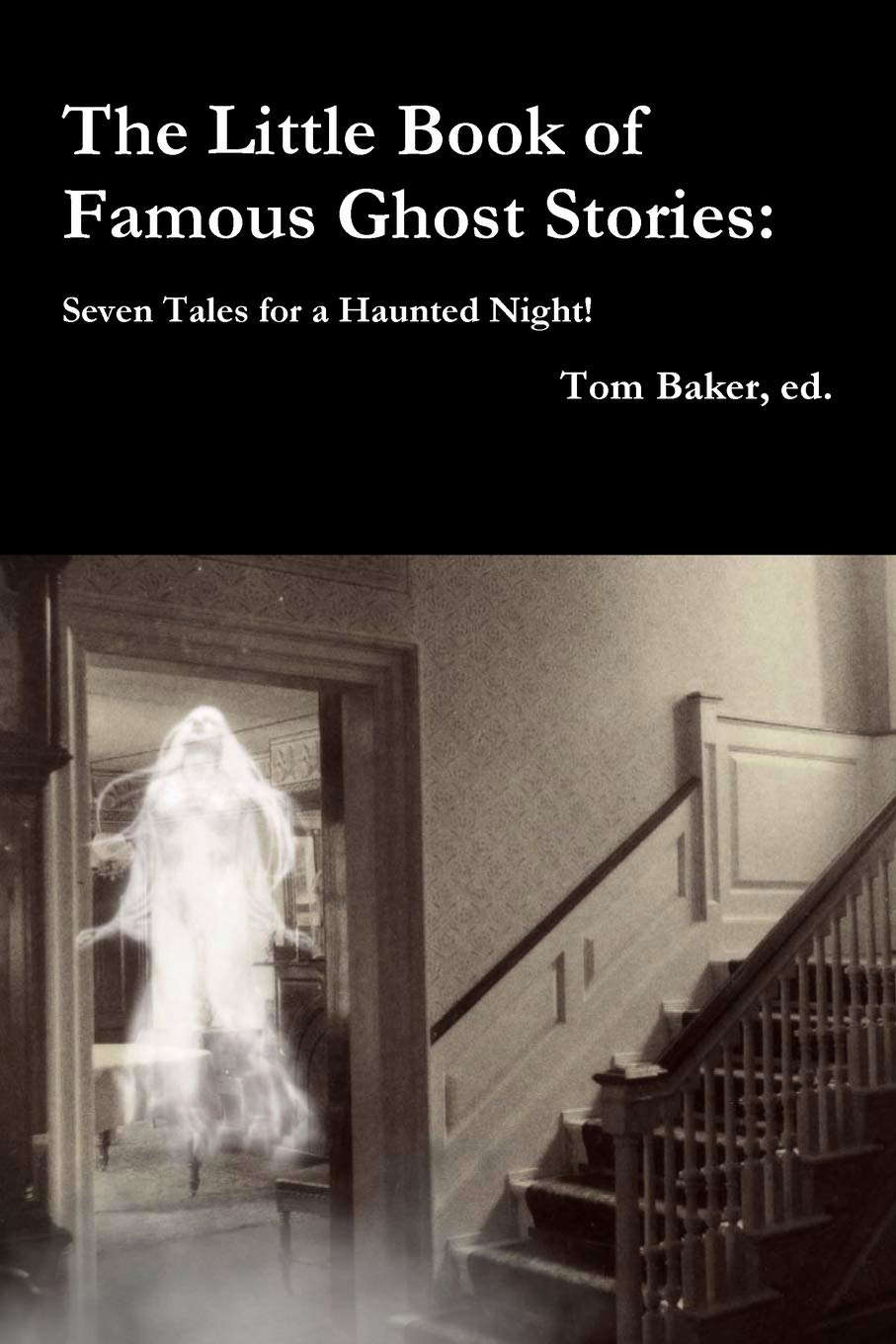 The Little Book of Famous Ghost Stories: Seven Tales for a Haunted Night poster