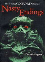 The Young Oxford Book of Nasty Endings poster