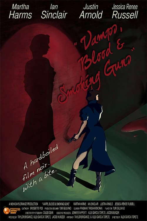 Vamps, Blood & Smoking Guns poster