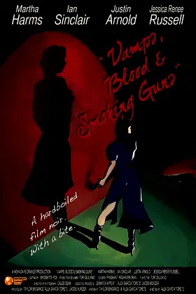 Vamps, Blood & Smoking Guns poster