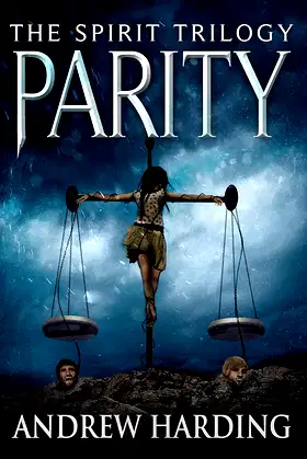 Parity (The Spirit Trilogy Book 3) poster