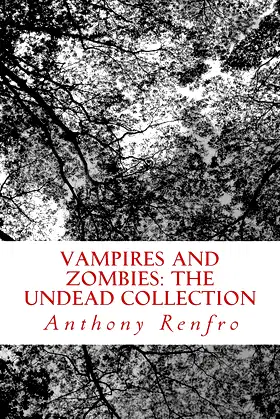Vampires and Zombies: The Undead Collection poster