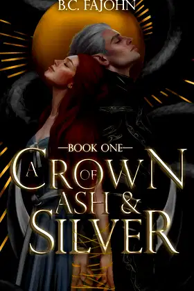 A Crown of Ash & Silver (A Throne of Ice Book 1) poster