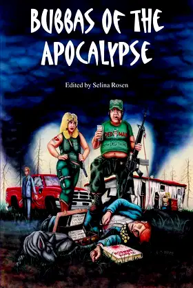 Bubbas of the Apocalypse (The Bubbas of the Apocalypse) poster