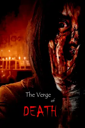 The Verge of Death poster