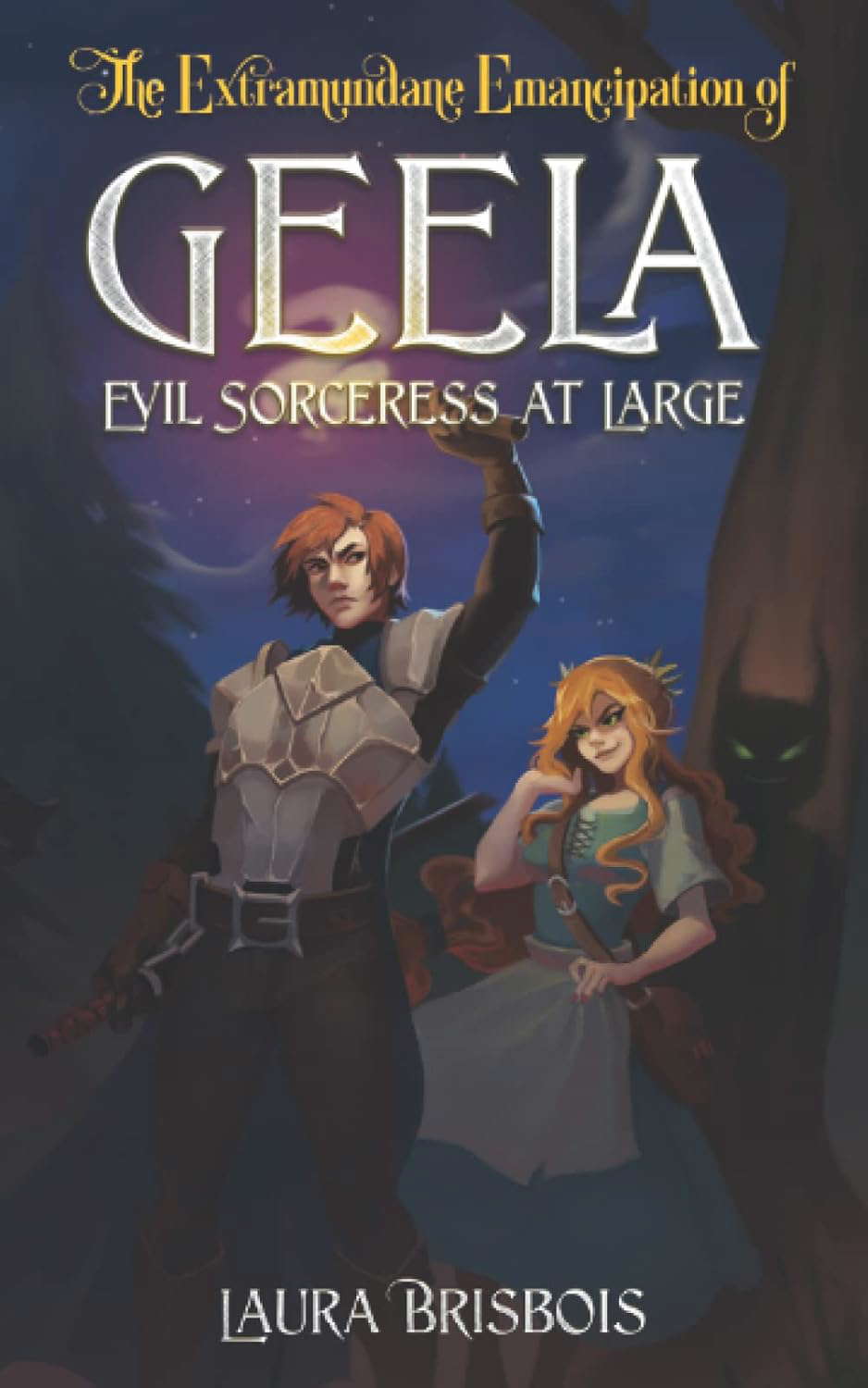 The Extramundane Emancipation of Geela, Evil Sorceress at Large poster