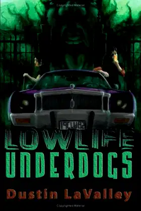 Lowlife Underdogs poster