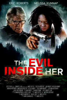 The Evil Inside Her poster