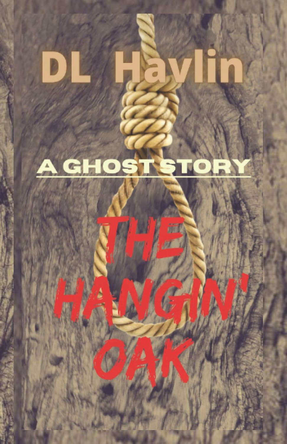 The Hangin' Oak: A Ghost Story poster