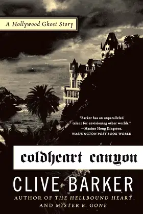 Coldheart Canyon: A Hollywood Ghost Story poster