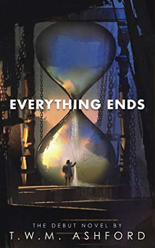Everything Ends poster