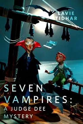 Seven Vampires: A Judge Dee Mystery: A Tor.com Original poster