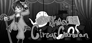 No Ghost in Circus Caravan capsule