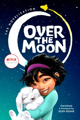 Over the Moon: The Novelization poster