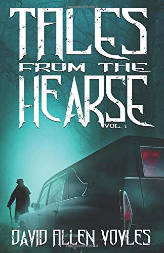 Tales from the Hearse: Thirteen Tales of Spine-Tingling Terror poster