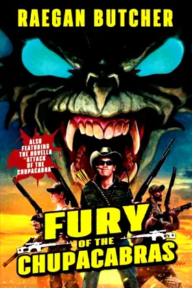 Fury of the Chupacabras (The Chupacabra Chronicles) poster