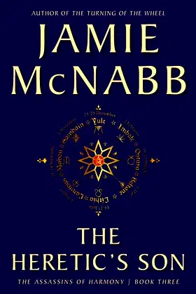 THE HERETIC'S SON (THE ASSASSINS OF HARMONY) poster