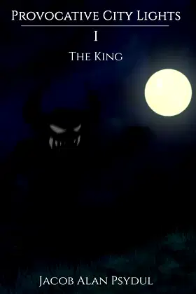 Provocative City Lights: The King poster