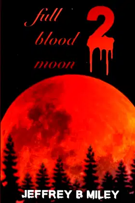 full blood moon 2 poster
