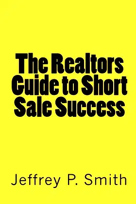 The Realtors Guide to Short Sale Success poster