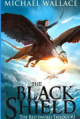 The Black Shield (The Red Sword) poster