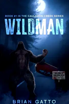 Wildman: Book #1 In the Cauldron Creek Series poster