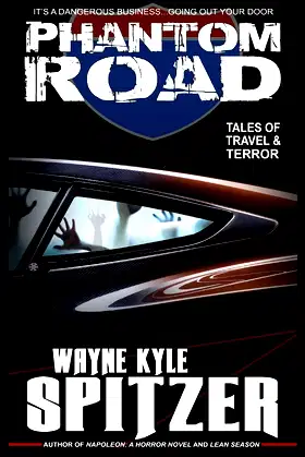 Phantom Road: Tales of Travel and Terror poster