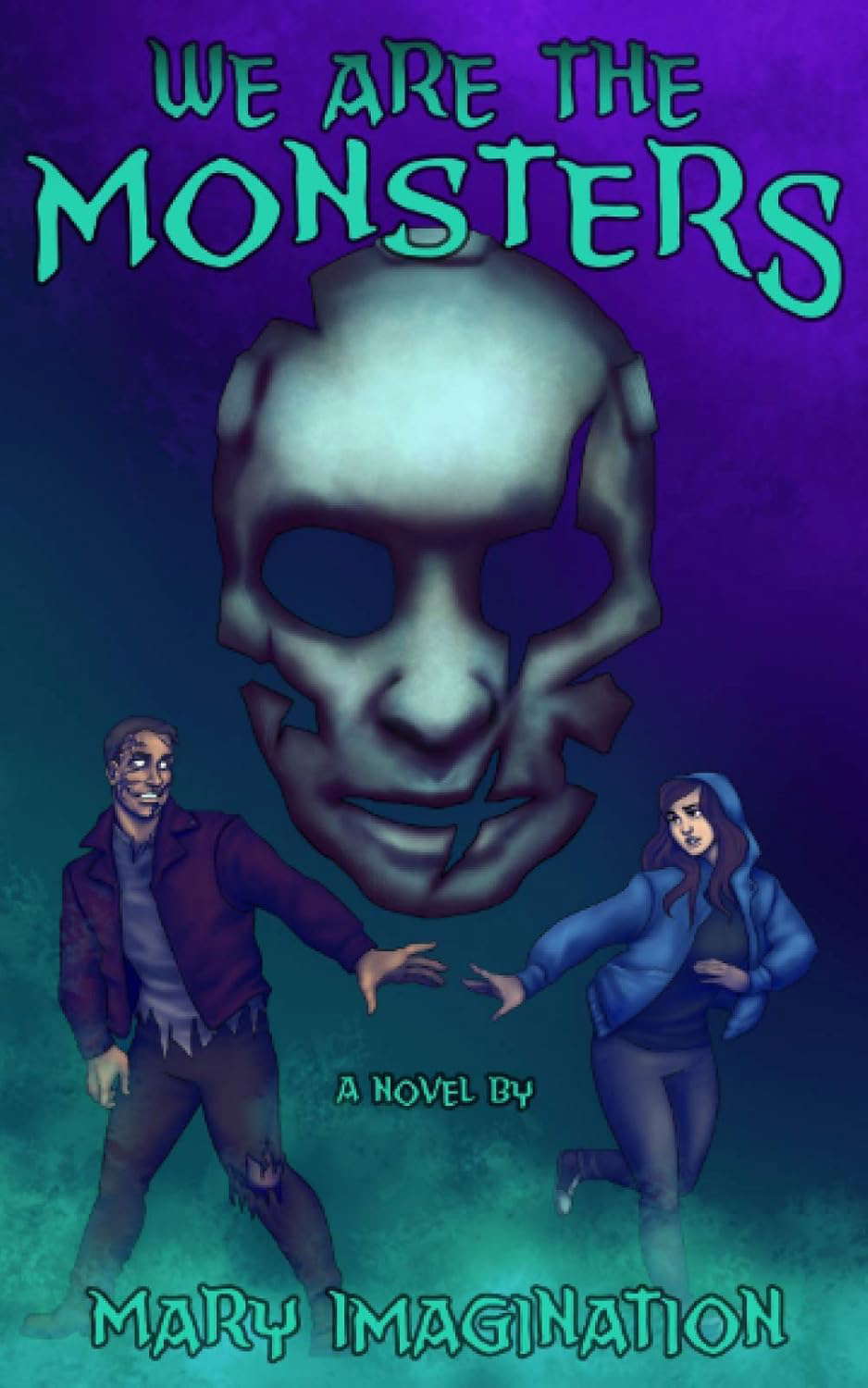 We Are The Monsters poster