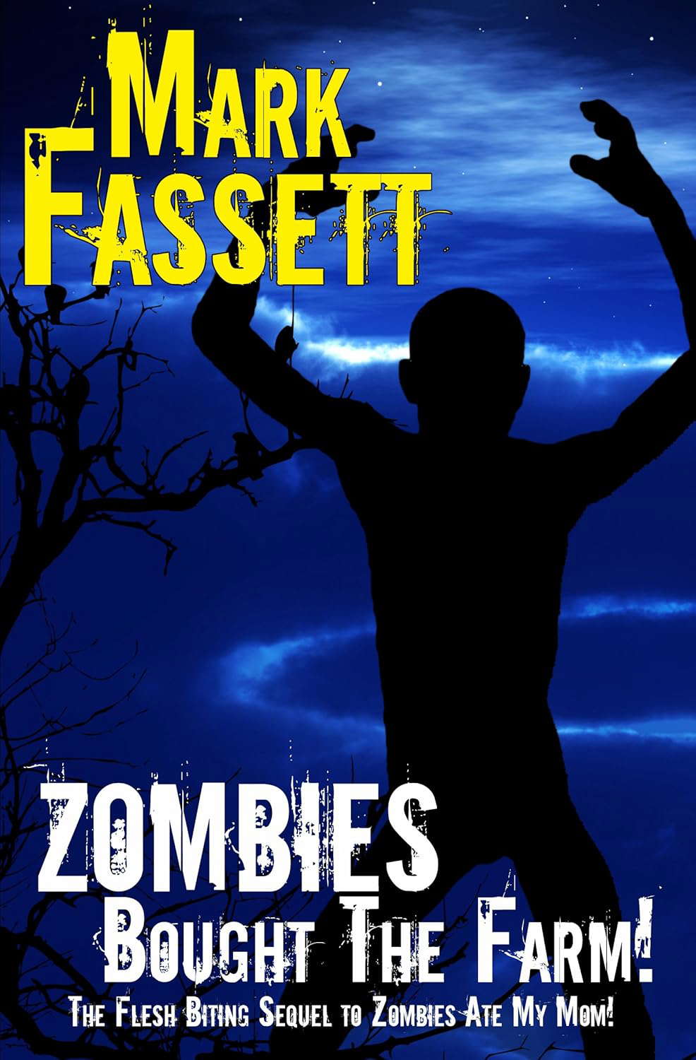 Zombies Bought The Farm poster