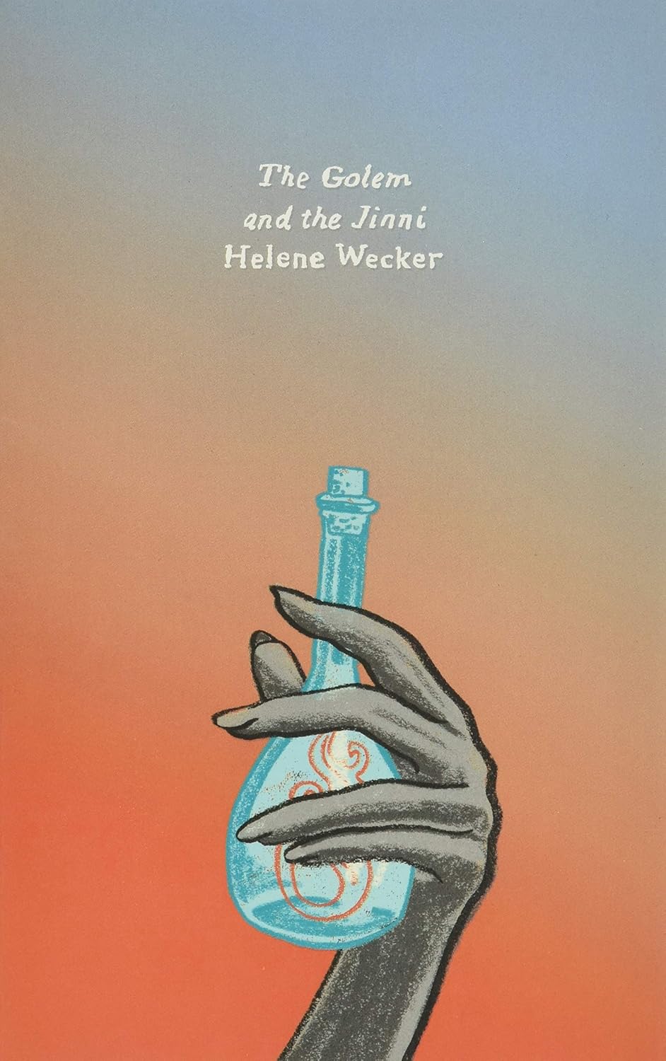 The Golem and the Jinni: A Novel (Harper Perennial Olive Editions) poster