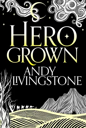 Hero Grown (Seeds of Destiny, Book 2) poster